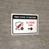 Free Covid-19 Vaccine 2nd Dose Right Arrow Landscape - Wall Sign