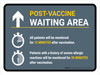 Post Vaccine Waiting Area Up Arrow Landscape - Wall Sign