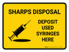 Sharps Disposal Used Syringes Here Yellow With Icon Landscape - Wall Sign Sharps Disposal Used Syringes Here Yellow With Icon Landscape - Wall Sign