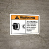 Warning: Do Not Watch Arc Eye Protection Required ANSI - Wall Sign