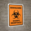 Biohazard - Sharps Receptacle with Icon Portrait - Wall Sign