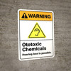 Warning: Ototoxic Chemicals Hearing Loss Possible ANSI - Wall Sign