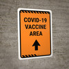 Covid-19 Vaccine Area Orange Up Arrow Portrait - Wall Sign