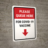 Covid-19 Vaccine Please Queue Portrait - Wall Sign