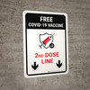 Free Covid-19 Vaccine 2nd Dose Down Arrow Portrait - Wall Sign Free Covid-19 Vaccine 2nd Dose Down Arrow Portrait - Wall Sign