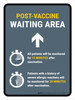 Post Vaccine Waiting Area Up Arrow Portrait - Wall Sign