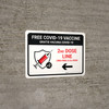 Free Covid-19 Vaccine 2nd Dose Left Arrow Bilingual Spanish Landscape - Wall Sign Free Covid-19 Vaccine 2nd Dose Left Arrow Bilingual Spanish Landscape - Wall Sign