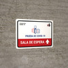 Covid-19 Testing Waiting Area With Icon Up Arrow Spanish Landscape - Wall Sign