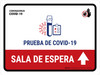 Covid-19 Testing Waiting Area With Icon Up Arrow Spanish Landscape - Wall Sign