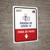 Covid-19 Testing Payment Area With Icon Down Arrow Spanish Portrait - Wall Sign