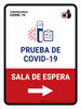 Covid-19 Testing Waiting Area With Icon Right Arrow Spanish Portrait - Wall Sign Covid-19 Testing Waiting Area With Icon Right Arrow Spanish Portrait - Wall Sign