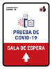 Covid-19 Testing Waiting Area With Icon Up Arrow Spanish Portrait - Wall Sign Covid-19 Testing Waiting Area With Icon Up Arrow Spanish Portrait - Wall Sign