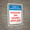 Covid-19 Vaccine Clinic Schedule 2nd Dose Here Spanish Portrait - Wall Sign