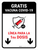 Free Covid-19 Vaccine 1st Dose Down Arrow Spanish Portrait - Wall Sign