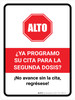 Stop: Have You Scheduled Your Second Vaccine Spanish Portrait - Wall Sign
