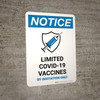Notice: Limited Covid-19 Vaccines By Invitation Only Portrait - Wall sign Notice: Limited Covid-19 Vaccines By Invitation Only Portrait - Wall sign