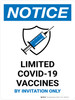Notice: Limited Covid-19 Vaccines By Invitation Only Portrait - Wall sign Notice: Limited Covid-19 Vaccines By Invitation Only Portrait - Wall sign