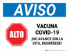 Notice: Covid-19 Vaccine Please Do Not Proceed Spanish Landscape - Wall Sign