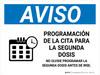 Notice: Second Dose Appointment Scheduling Please Do Not Leave Spanish Landscape - Wall Sign