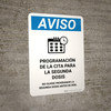 Notice: Second Dose Appointment Scheduling Please Do Not Leave Spanish Portrait - Wall Sign