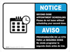 Notice: Second Dose Appointment Scheduling Please Do Not Leave Bilingual Spanish Landscape - Wall Sign