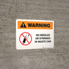 Warning: No Needles Or Syringes In Waste Can Landscape - Wall Sign