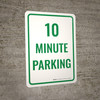 10 Minute Parking Portrait - Wall Sign
