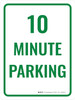 10 Minute Parking Portrait - Wall Sign