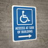 Access At Side of Building (Right Arrow) Portrait - Wall Sign