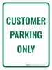 Customer Parking Only Portrait - Wall Sign Customer Parking Only Portrait - Wall Sign