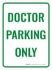 Doctor Parking Only Portrait - Wall Sign