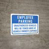 Employee Parking Violators Towed Portrait - Wall Sign Employee Parking Violators Towed Portrait - Wall Sign