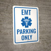 EMT Parking Only Portrait - Wall Sign EMT Parking Only Portrait - Wall Sign
