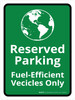 Fuel-Efficient Vehicles Only Portrait - Wall Sign