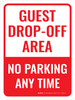 Guest Drop-Off Area No Parking Portrait - Wall Sign Guest Drop-Off Area No Parking Portrait - Wall Sign