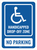 Handicapped Drop Off Zone Portrait - Wall Sign Handicapped Drop Off Zone Portrait - Wall Sign
