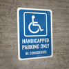 Handicapped Parking Only Portrait - Wall Sign Handicapped Parking Only Portrait - Wall Sign