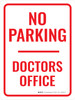 No Parking Doctors Office Portrait - Wall Sign No Parking Doctors Office Portrait - Wall Sign