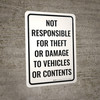 Not Responsible For Theft Damage Portrait - Wall Sign