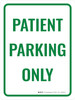 Patient Parking Only Portrait - Wall Sign