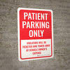 Patient Parking Only Violators Towed Portrait - Wall Sign Patient Parking Only Violators Towed Portrait - Wall Sign