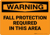 Warning: Fall Protection Required Area - Wall Sign