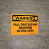 Warning: Fall Protection Required Area - Wall Sign