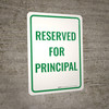 Reserved For Principal Portrait - Wall Sign