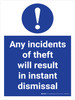 Any Incidents Of Theft Will Result In Instant Dismissal Stock Management Portrait - Wall Sign Any Incidents Of Theft Will Result In Instant Dismissal Stock Management Portrait - Wall Sign