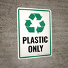 Plastic Only Green with Icon Portrait - Wall Sign Plastic Only Green with Icon Portrait - Wall Sign