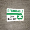 Recyclable Clear Glass Only Green with Icon Landscape - Wall Sign Recyclable Clear Glass Only Green with Icon Landscape - Wall Sign