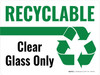 Recyclable Clear Glass Only Green with Icon Landscape - Wall Sign Recyclable Clear Glass Only Green with Icon Landscape - Wall Sign