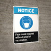 Notice Face Mask Required Without Proof Of Vaccination ANSI Portrait - Wall Sign
