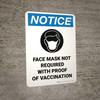 Notice: Face Mask Not Required With Proof Of Vaccination Portrait - Wall Sign Notice: Face Mask Not Required With Proof Of Vaccination Portrait - Wall Sign